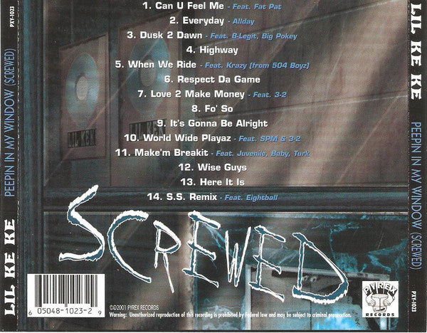 Lil Keke* : Peepin In My Window (Screwed) (CD, Album)