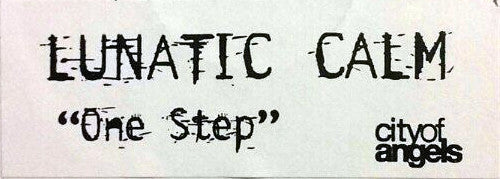 Lunatic Calm : One Step (12", W/Lbl, Sti)