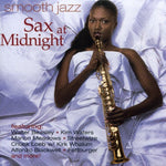 Various Artists - Smooth Jazz: Sax At Midnight (CD)