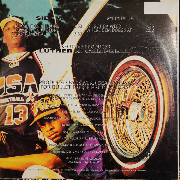 Indo 'G'* & Lil' Blunt : Blame It On The Funk (12", Promo)