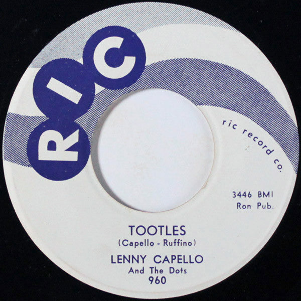 Lenny Capello & The Dots : Cotton Candy / Tootles (7", Single)