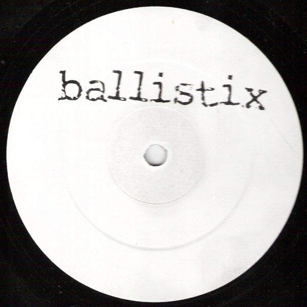 Ballistix : Volume 2: Got To Be Funky (12", S/Sided)
