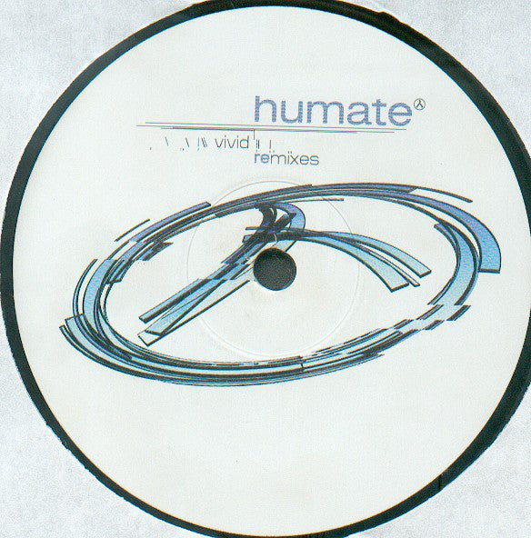 Humate : Vivid Remixes (12")