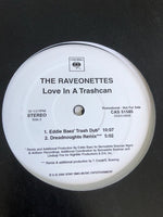 The Raveonettes : Love In A Trashcan (12", Promo)