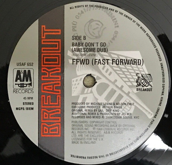 FFWD (4) : Baby Don't Go (12")