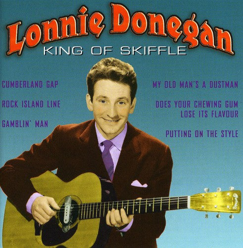 the album cover for Lonnie Donegan - King Of Skiffle [Import]