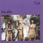 The Slits - Cut (CD)