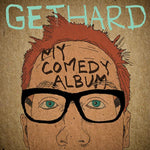 Chris Gethard : My Comedy Album (LP, Album, Ltd)