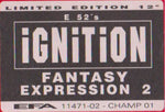 E 52* 's Ignition : Fantasy / Expression 2 (12", Ltd)