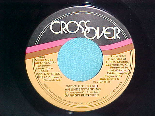 Darrow Fletcher : We've Got To Get An Understanding(7", Promo)