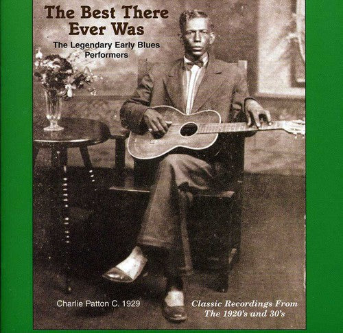 Varios artistas - Lo mejor de la historia: Intérpretes legendarios del blues rural temprano (CD)