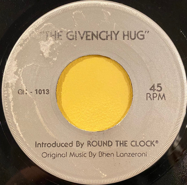 Bhen Lanzaroni : Round The Clock Presents The Givenchy Hug (7", Promo)