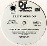 Erick Sermon : Stay Real (Remix) (12", Promo)