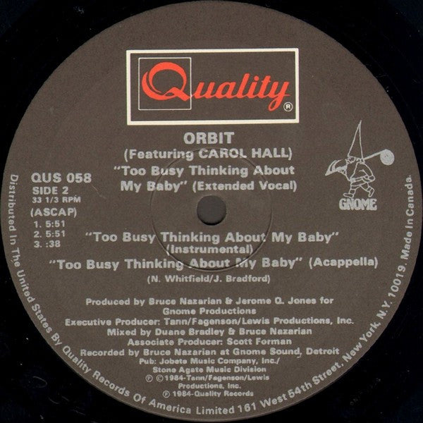 Orbit (3) Featuring Carol Hall : Too Busy Thinking About My Baby (12")