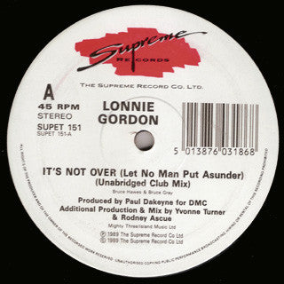 Lonnie Gordon : It's Not Over (Let No Man Put Asunder) (12")