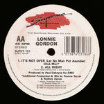 Lonnie Gordon : It's Not Over (Let No Man Put Asunder) (12")