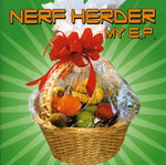 the album cover for Nerf Herder - My E.P. [EP]