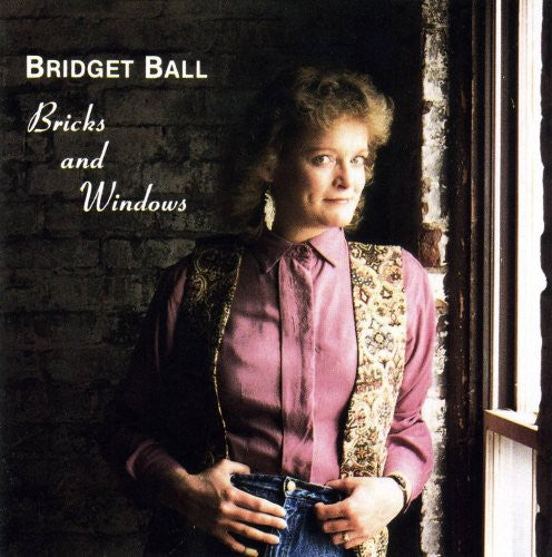 the album cover for Bridget Ball - Bricks & Windows