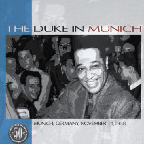 the album cover for Duke Ellington - The Duke In Munich