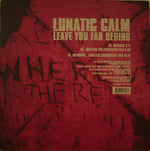 Lunatic Calm : Leave You Far Behind (12", Single)