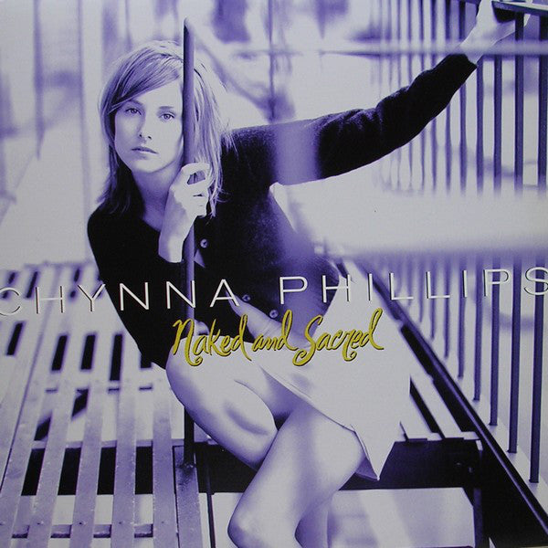 Chynna Phillips : Naked And Sacred (12")