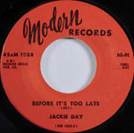 Jackie Day : Before It's Too Late (7", Single)