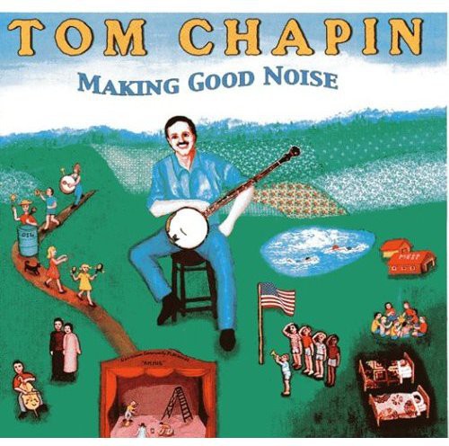 the album cover for Tom Chapin - Making Good Noise