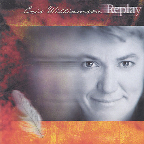 the album cover for Cris Williamson - Replay