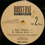 Bosstune : My Thang (12")