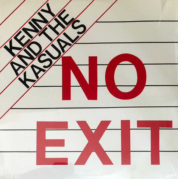Kenny & The Kasuals : No Exit (LP, Album)