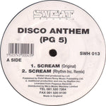 Disco Anthem : Scream / Organic (12")