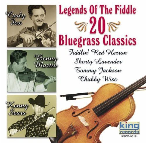 Various Artists - Legends Of The Fiddle: 20 Bluegrass Favorites (CD)