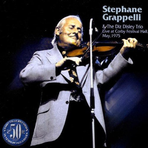 the album cover for StÃ©phane Grappelli - Live at Corby Festival Hall May 1975