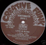 Scratchmaster Chuck T : Love Is Blind (12", Single)