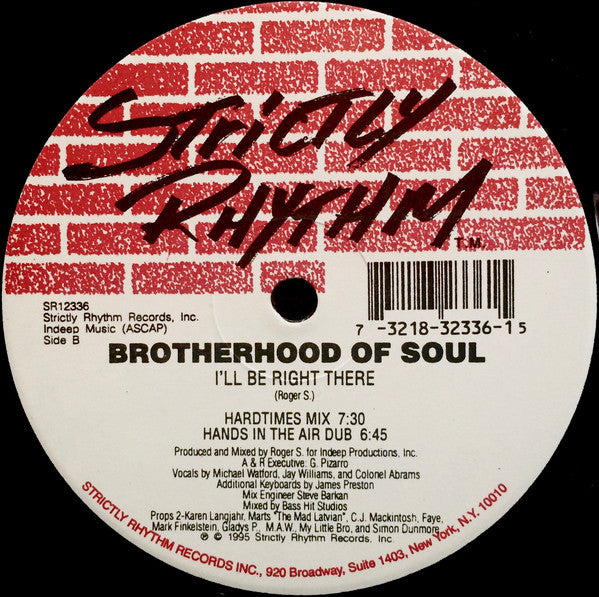 Brotherhood Of Soul : I'll Be Right There (12")