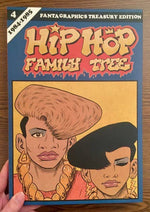 Hip Hop Family Tree Book 4: 1984-1985: Vol. 4
