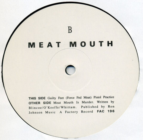Meat Mouth : Meat Mouth Is Murder (12")