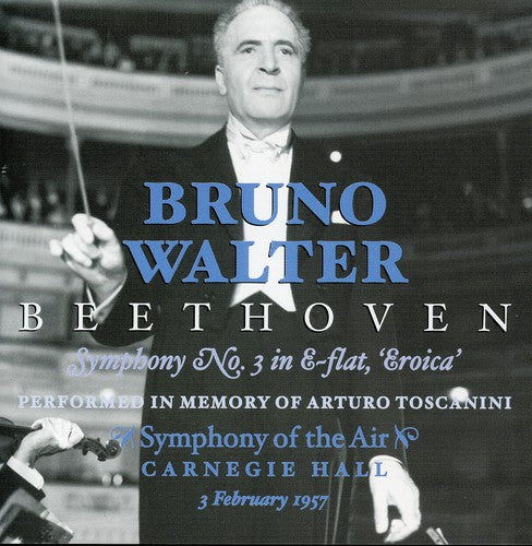 Bruno Walter - Bruno Walter dirige la Sinfonía 3 de Beethoven (CD)