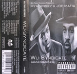 Myalansky & Joe Mafia In Wu Syndicate : Wu-Syndicate (Cass, Album)