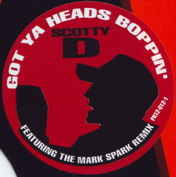 Scotty D : Got Ya Heads Boppin' (12", Promo)
