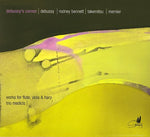 the album cover for Harp Landscapes-Works By Debus - Debussy's Corner: Works for Flute Viola & Harp