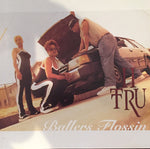 II Tru : Ballers Flossin / Shyste (CD, Maxi, Promo)