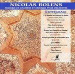 the album cover for Bolens - Complete Chamber & Orchestral Works