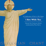 the album cover for Gloriae Dei Cantores Schola - I Am with You