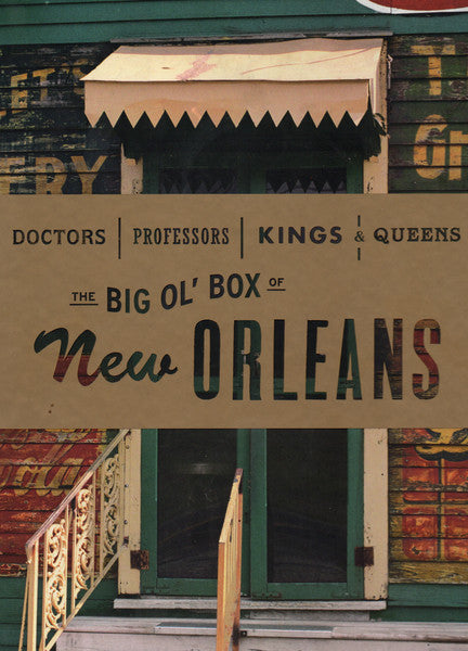 Various : Doctors, Professors, Kings & Queens: The Big Ol' Box Of New Orleans (4xCD, Comp + Box)