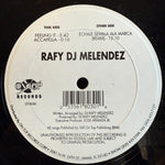 Rafy DJ Melendez : Feeling It / Echale Semilla Ala Marca (12")