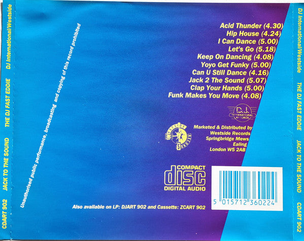 The D.J. Fast Eddie* : Jack To The Sound (CD, Album)