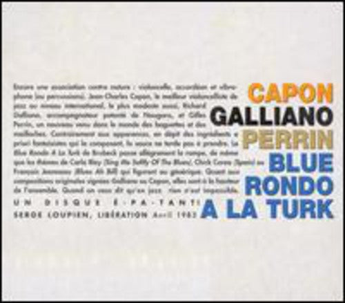 the album cover for CAPON//GALLIANO/PERRIN - Blue Rondo A La Turk