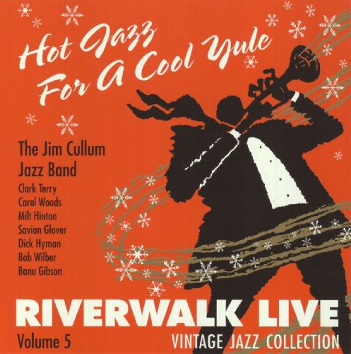 the album cover for The Jim Cullum Jazz Band - Hot Jazz for a Cool Yule