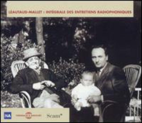the album cover for LEAUTAUD-MALLET - Integrale Des Entretiens Radiophoniques